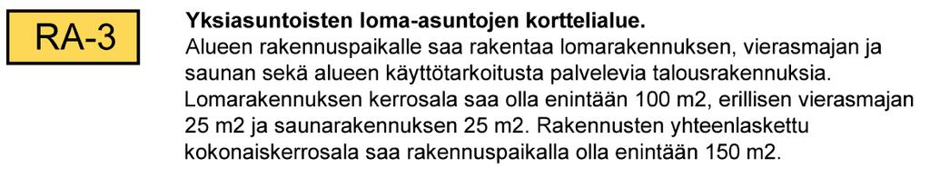 Nosto Consulting Oy 11 (14) Kaavaselostus, Versio 0.9 (Luonnos) 22.1.2018 4. Ranta-asemakaavan kuvaus 4.1. Kaavan rakenne Mitoitus Palvelut 4.2. Aluevaraukset Korttelialueet Kaavamuutoksessa osoitetaan kaksi ei-omarantaista loma-asuntojen rakennuspaikkaa (RA-3).