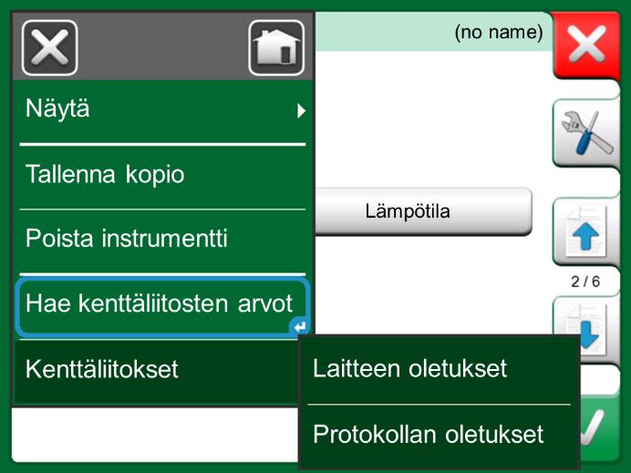 50 MC6 käyttöohje Osa 5, Dokumentoiva Kalibraattori KENTTÄLIITOSTEN HAKU KÄYTTÄEN OLETUSARVOJA Katsellessasi mitä tahansa instrumentin tietosivua, avaa valikko ja napauta vaihtoehtoa Hae