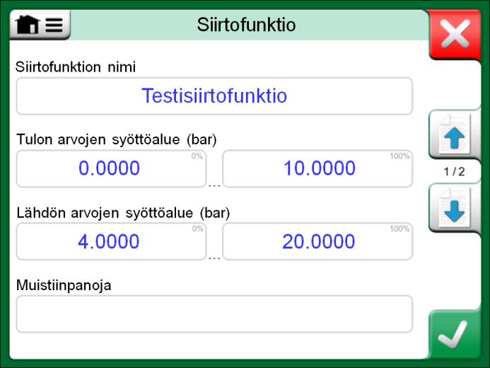 84 MC6 Käyttöohje Osa 9, Lisätietoa OMAT SIIRTOFUNKTIOT Siirtofunktiot ovat tarjolla Kalibraattorin skaalaustyökalussa ja instrumentin määrittelysivuilla Dokumentoivassa kalibraattorissa.