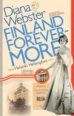 Diana Webster kiinnostaa minua erityisesti siksi, että hän julkaisi äskettäin, vuosina 2013 ja 2015, siis yli 80-vuotiaana, kaksi kirjaa kokemuksistaan Suomessa.