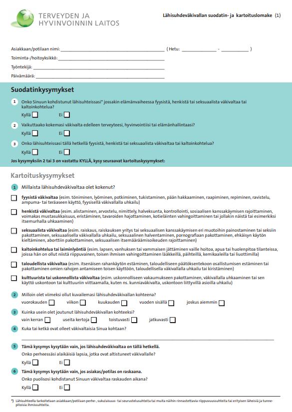 esitietojen keräämistä ja asiakkaan/potilaan hyvää hoitoa ja auttamista.