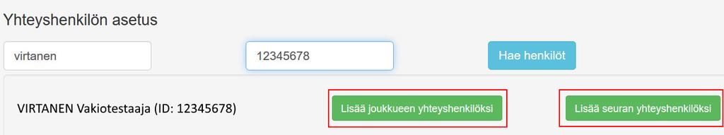 Työkalun yläosassa olevasta pudotusvalikosta valitaan ensin haluttu joukkue, jolle yhteyshenkilöä ollaan asettamassa. Joukkueen yhteyshenkilön roolit ovat myös erilaisia kuin seuran roolit.