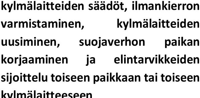 Myös elintarvikevalvontaviranomainen voi Oiva-tarkastusten yhteydessä tehdä