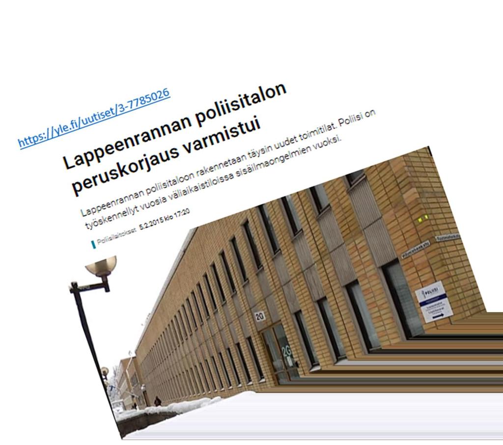 LAPPEENRANNAN POLIISITALON PERUSKORJAUS MITÄ TEHDÄ?