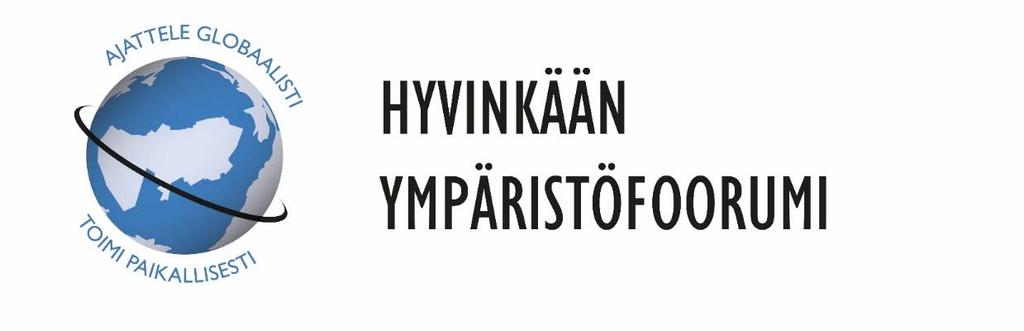 Ympäristöfoorumi tukee ympäristöasioihin liittyvää kansalaiskeskustelua Hyvinkäällä. Luvassa on verkkokeskusteluja, yleisötapahtumia, talkoita ja toimintaa yhteisen ympäristömme hyväksi.