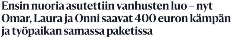 Kokeilut päättyvät vuoden 2017 lopussa. Homma himaan palvelun rahoitus on vielä auki.