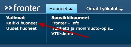 Huoneen poistaminen Suosikkihuoneista Voit halutessasi poistaa ylimääräiset huoneet Suosikkihuoneista. HUOM!