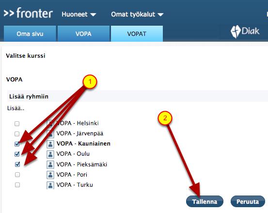 1. Valitse Omat työkalut 2. Valitset VOPAT 3. Valinnat 1.