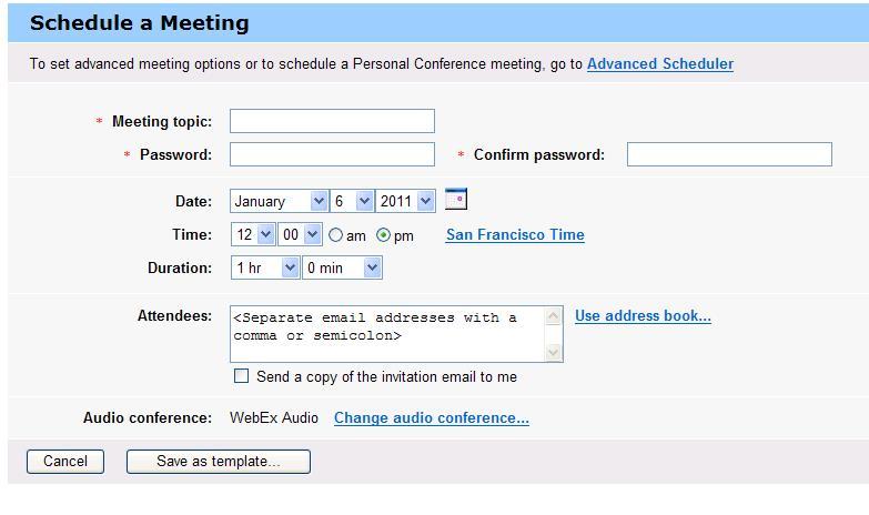 (korvaaa screenshot) WebEx kokouksen varaaminen Napsauttamalla vasemmassa reunassa olevaa Host a Meeting linkkiä voi varata kokuksen. Valitse Schdule a Meeting jolloin näkymä muuttuu.