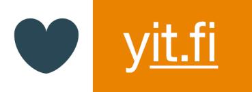 Y h t e y s t i e d o t Uuden YIT Kotisi rakennuttajapäällikkö vastaa kokonaissuunnitteluun liittyviin kysymyksiin: Antero Mäkelä p. 040 519 0016, antero.makela@yit.fi.