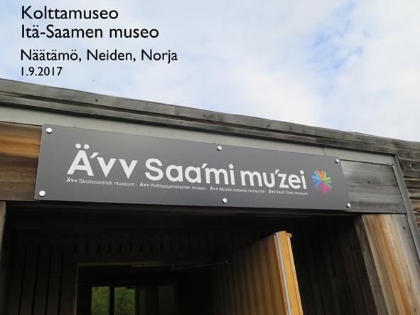 Kolttamuseo, Itä-Saamen museo, virallisesti Ä vv