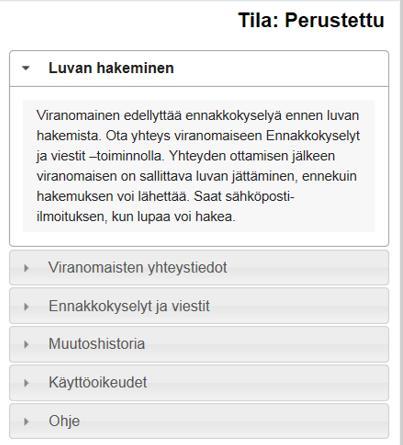 10 (14) Kun olet täyttänyt Perustiedotvälilehden ja lisännyt liitteet, ota yhteys kaupunkisuunnitteluun Ennakkokyselyt ja viestit -