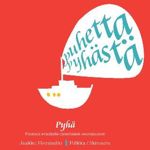 Kirja on kirkon yhteiseen Pyhä-painopisteeseen kuuluvaa materiaalia. Puhetta pyhästä -kirjaan on koottu 52 lyhyttä tekstiä, joissa pyhää tarkastellaan sen erilaisissa ilmenemismuodoissa.