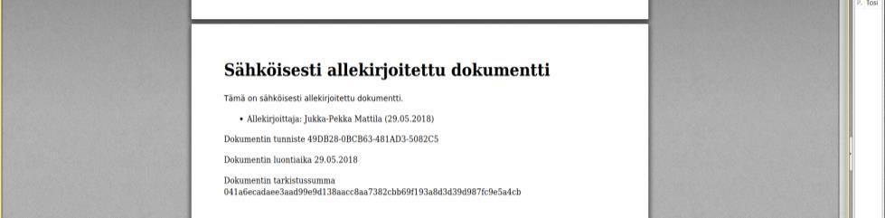 allekirjoitetut hakemukset Organisaatiot -> oma organisaatio -> Näkymä polun takaa.