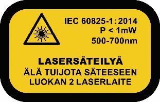 Turvallisuus Jotta voit käyttää laitetta turvallisesti lue koko käyttöohje ennen käytön aloittamista. - Laitetta saa käyttää vain siihen koulutettu henkilö vaarallisen laservalon säteilyn estämiseksi.