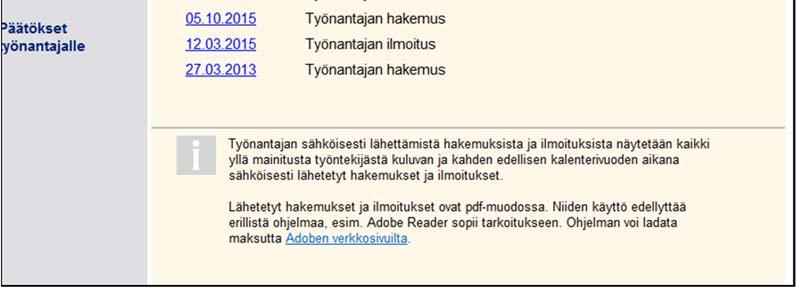 Luettelossa näytetään myös Työnantajan asiointipalvelussa