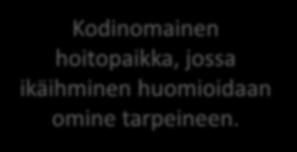 omine tarpeineen.