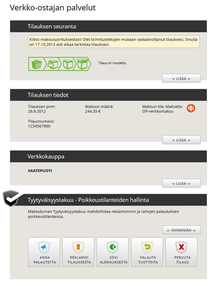 8 Verkko-ostajan palvelut ja Tyytyväisyystakuu Maksuturvan Tyytyväisyystakuu tekee verkko-ostamisesta yhä helpompaa ja sujuvampaa sekä verkkokauppiaalle että sen asiakkaille.
