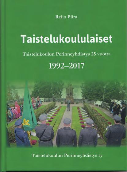 kirja-arvio Taistelukoulun perinneyhdistyksen historiikki Reijo Piira Taistelukoululaiset.