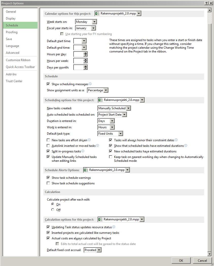 Ohjelmiston alkuasetukset 3 : 1. Avataan valikosta File > Options > Schedule 2. Syötetään omat asetukset ja lähtötiedot. 3. Voit katsastaa alustavasti myös File > Options > Advanced 4.