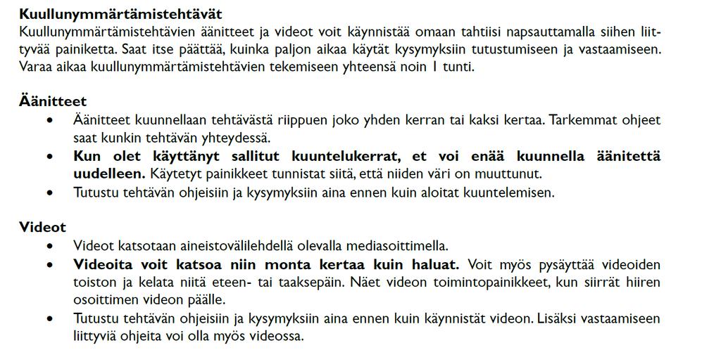 Ylioppilastutkinnon sähköinen kielikoe Toisen kotimaisen kielen ja vieraan kielen sähköisessä kokeessa voi edetä vapaasti Kielikoe mittaa silti jatkossakin kielitaidon eri osa-alueita: kuullun