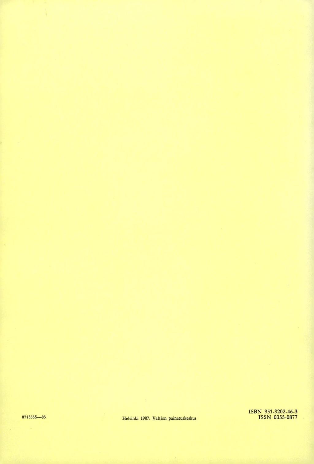 ISBN 951-9202-46-3 8715555-85 Helsinki