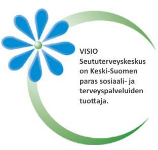 Keski-Suomen seututerveyskeskus Strategia 2017 2021 PERUSTEHTÄVÄ, MISSIO Tarjoamme turvallista, luotettavaa ja osaavaa lähipalvelua asiakkaan parhaaksi.