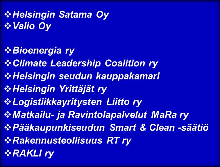 Lausunnon antajat Ami-säätiö sr Helsingin seudun ympäristöpalvelut - kuntayhtymä Helsingin seudun liikenne -kuntayhtymä HSL Metropolia AMK Uudenmaan liitto Business Finland Greenpeace Nordic