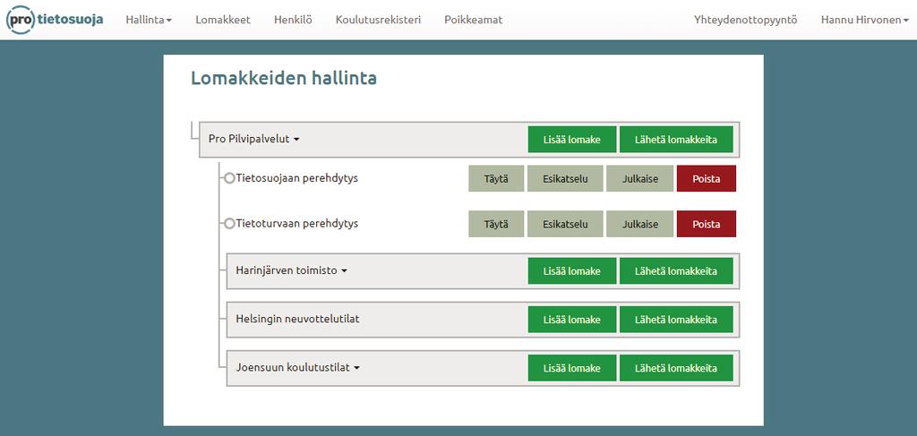 Lomakkeet Lomakkeiden luominen Yleistä Perusdokumentaation voi tehdä monella tavalla. Palvelumme ottaa huomioon hyvin pienet mutta myös isommat ja rakenteeltaan monimutkaisemmat organisaatiot.