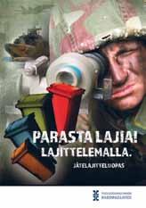 Uusina jäseninä myös Viro ja Latvia ovat osallistuneet useiden työryhmien toimintaan. Pääteemana hankinnan kehittäminen Tukholman vuosikokouksen pääteemana oli hankintatoimi.