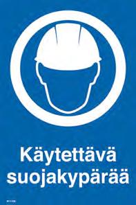 suojavarusteisiin tai toimintaohjeisiin esimerkiksi työmaalla 10660045928 Opaste Käytettävä hengit.