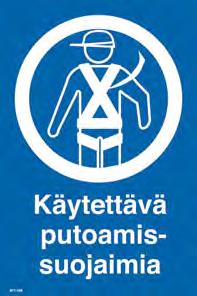 Varoitus- ja opastustuotteet Opaste Käytettävä putoamissuojaimia, muovia, tarrapinta - Opastekyltti käytettävä putoamissuojaimia -tekstillä - 1 mm tarroitettu muovikilpi - Mitat 20 x 30 cm -