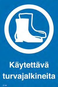 MU,Kilpipussi, tarrapinta kpl 8,00 Opaste Käytettävä turvajalkineita, muovia, tarrapinta - Opastekyltti käytettävä turvajalkineita -tekstillä - 1 mm tarroitettu muovikilpi - Mitat 20 x 30 cm -