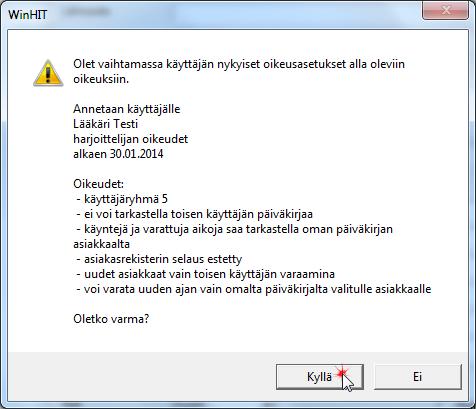 Peruskäyttäjä pystyy käyttämään ohjelmistoa täysipainoisesti hoitotyöskentelyn ja oheistoimintojen kanssa. 6.9.3.