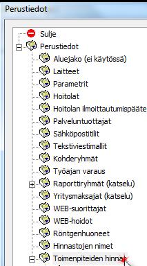 sekä tarkastella korvauksia, toimenpiteiden hintahistoriaa ja muita tietoja. Tätä kautta voidaan myös tulostaa hinnastot.