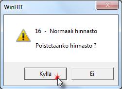 32 / 85 8.2.1. Hinnaston muutos Kun haluat muokata olemassa olevaa hinnastoa, paina Muuta -painiketta. Sinulla tulee olla jokin olemassa oleva hinnasto valittuna.