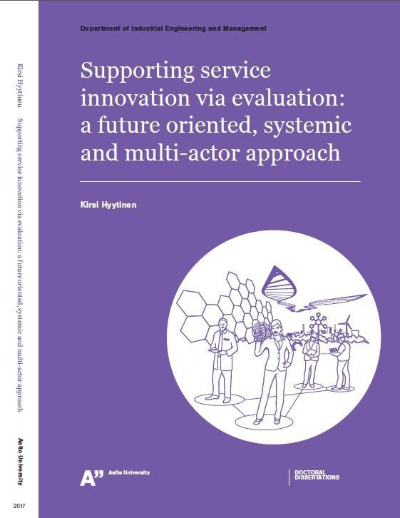 Arviointi palveluinnovaatioiden tukena: tulevaisuussuuntautunut, systeeminen ja