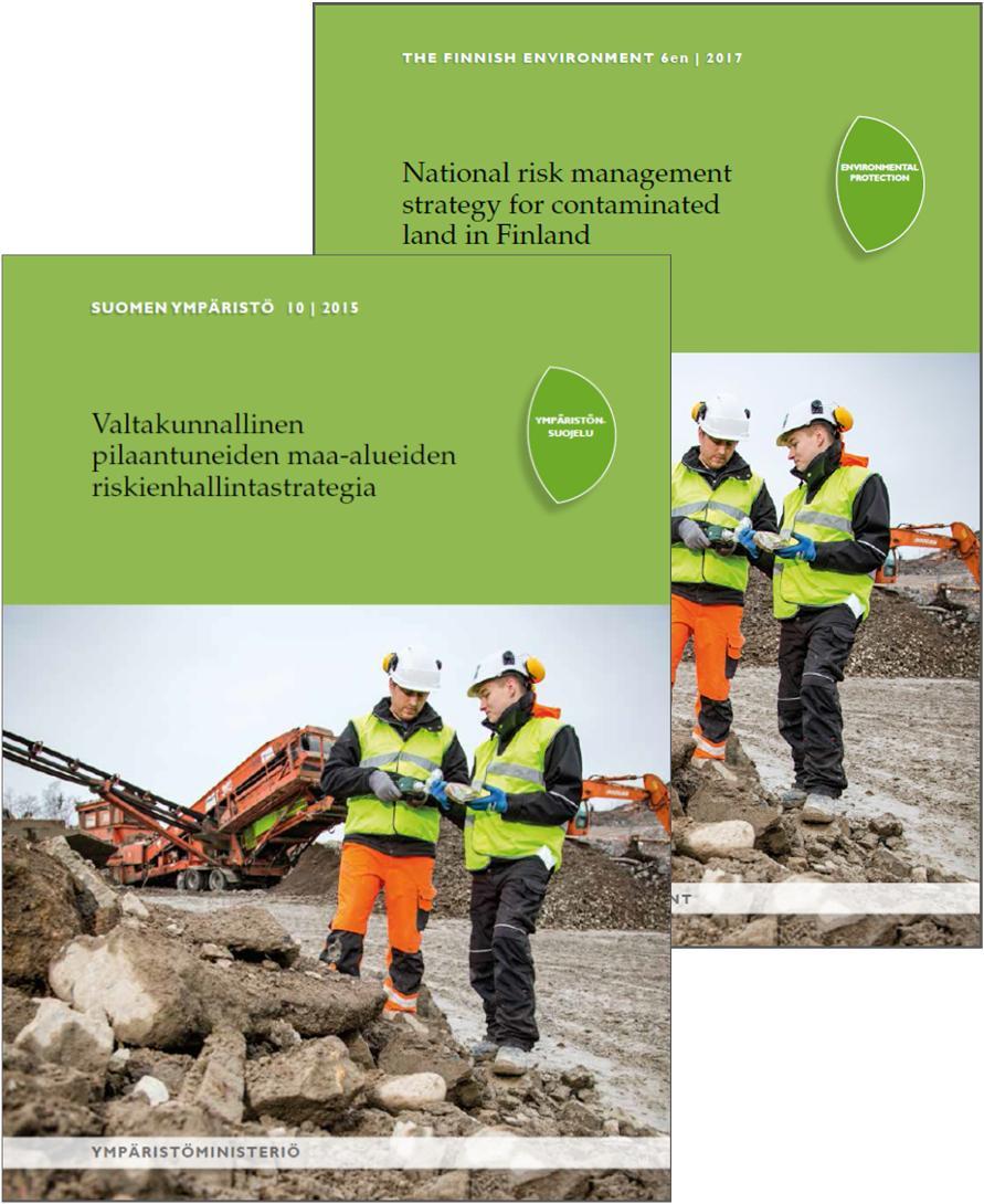 Valtakunnallinen pilaantuneiden maa-alueiden riskienhallintastrategia (PIMA-strategia) Suomessa on tehty PIMA-työtä neljännesvuosisata => tuli aika arvioida ja määritellä uudelleen valtakunnallisesti