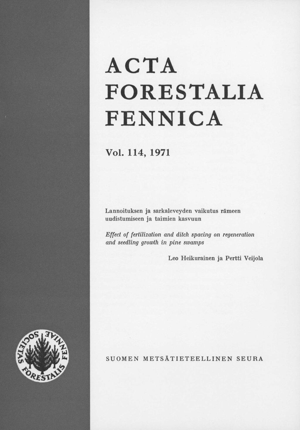 A. v> A. FORESTALIA FENNICA Vol.