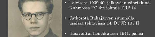 Varusmiespalveluksensa Rasilo suori Kuopiossa 1937-38, RUK:n kurssi 38 Haminassa. So lasarvo sodan jälkeen: Kapteeni.