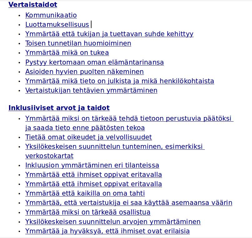 KURSSIEN SUUNNITTELEMINEN On tärkeää, että kouluttaja ja vertaiskouluttaja suunnittelevat koulutuksen aina yhdessä. Ensin pitää selvittää, mitä taitoja osallistujilla jo on.