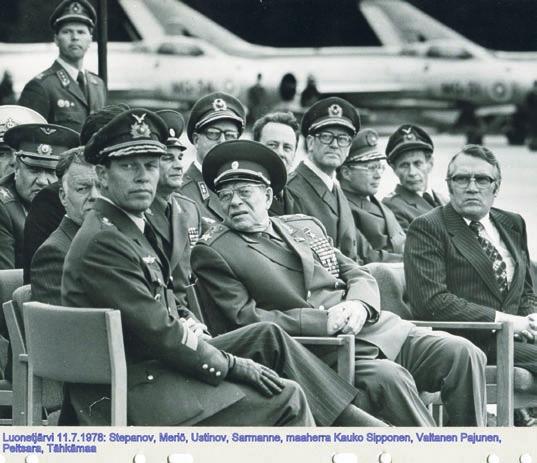 Luonetjärvi-1978 lahtea". Aina on sijoituttava siihen aikaan, jota kuvataan. YYA-sopimus (Ystävyys-, yhteistoiminta- ja avunantosopimus) NL:n kanssa oli valttia.