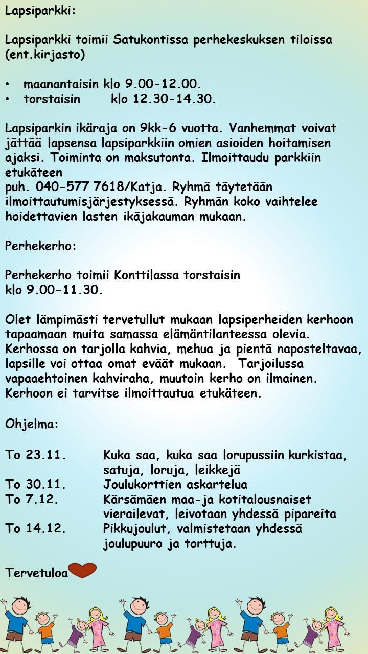 on käytössä ma-pe klo 16:00 8:00, viikonloppuisin pe alkaen klo 15:30 maanantaihin klo 8:00 sekä aattopäivinä ja juhlapyhinä ympärivuorokauden. Virka-aikana soittakaa omaan terveyskeskukseenne.