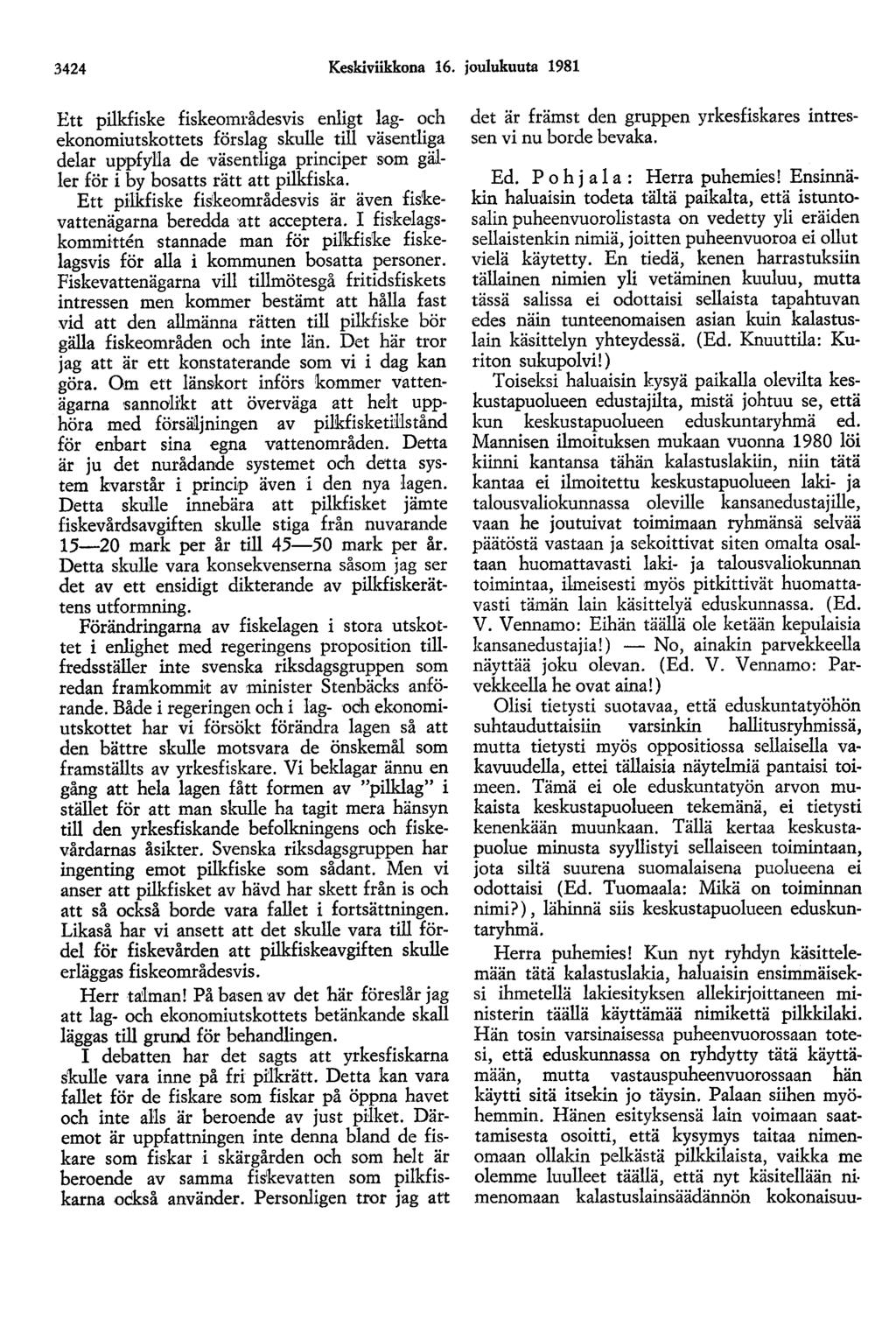 3424 Keskiviikkona 16.