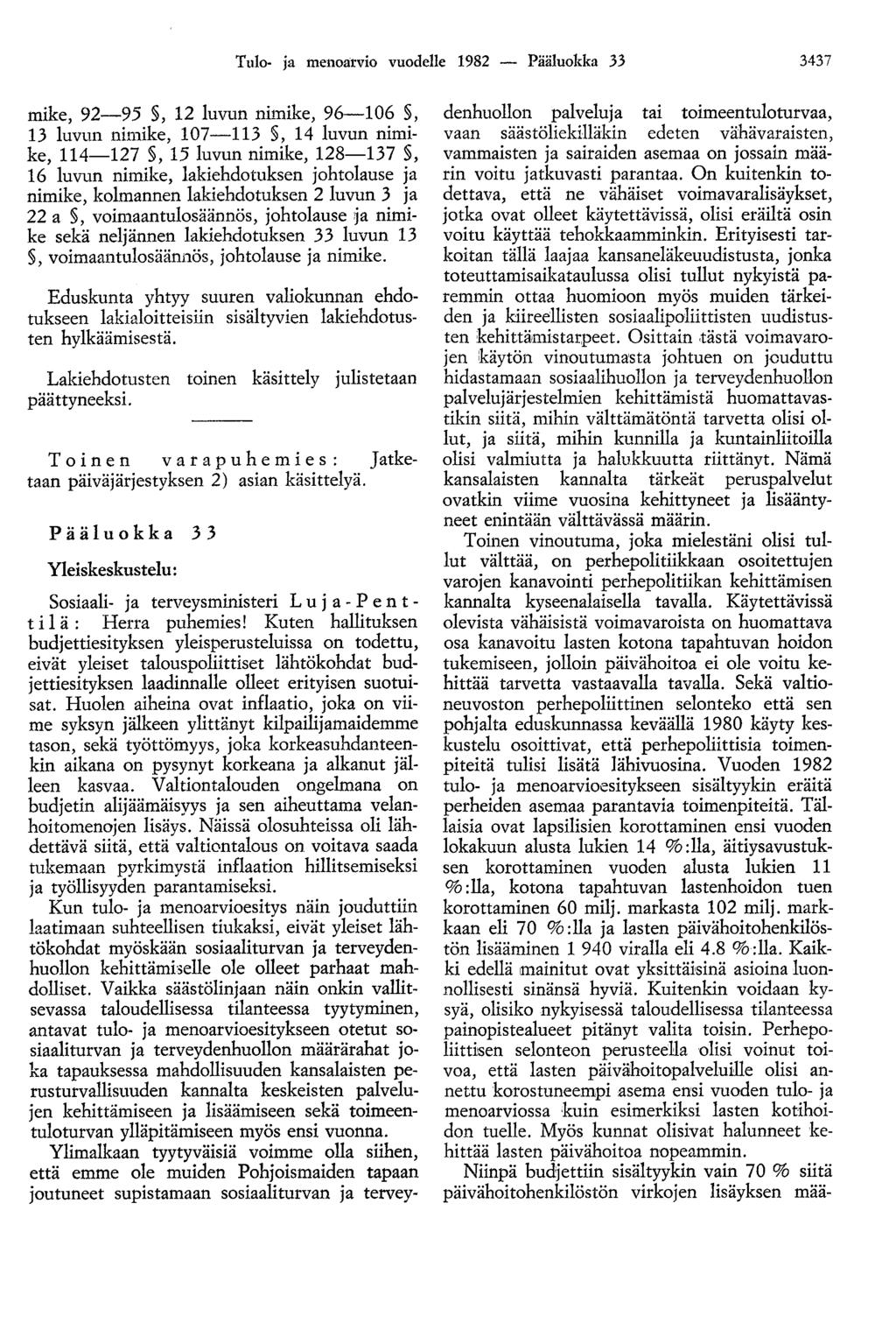 Tulo- ja menoarvio vuodelle 1982 - Pääluokka 33 3437 mike, 92-95, 12 luvun nimike, 96-106, 13 luvun nimike, 107-113, 14 luvun nimike, 114-127, 15 luvun nimike, 128-137, 16 luvun nimike,