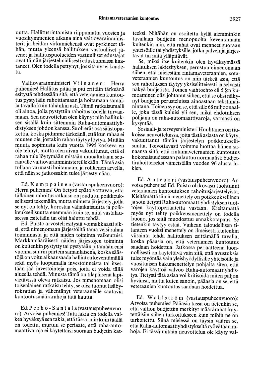 Rintamaveteraanien kuntoutns 3927 uutta.