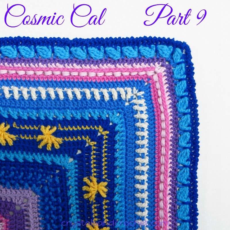 Cosmic Cal Osa 9 Tekijänoikeus: Helen Shrimpton, 2018. Kaikki oikeudet pidätetään. Malli ja ohje: Helen www.crystalsandcrochet.