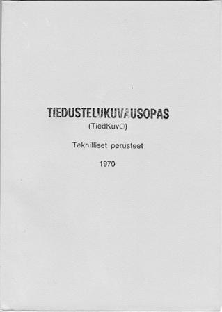 HANKITUN TIEDON VARASSA Toisena asiana Kanninen toi esille sotatoimet ja niiden suorituksen.