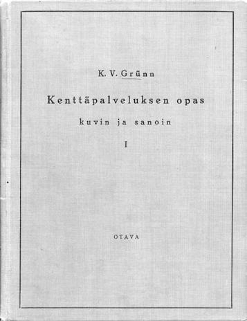 KAUKO-, LÄHI- JA TAISTELUTIEDUSTELUA järjestelyissä ja suorituksessa noudatetaan tällöin samoja periaatteita kuin maasodassa yleensä.