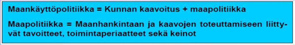 jolla varmistetaan ja luodaan edellytykset suunnitella ja toteuttaa
